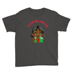 Stop Killing Us (Girl) Youth Short Sleeve T-Shirt
