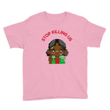 Stop Killing Us (Girl) Youth Short Sleeve T-Shirt
